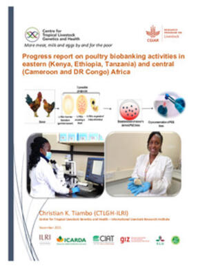 Progress report on poultry biobanking activities in eastern (Kenya ...