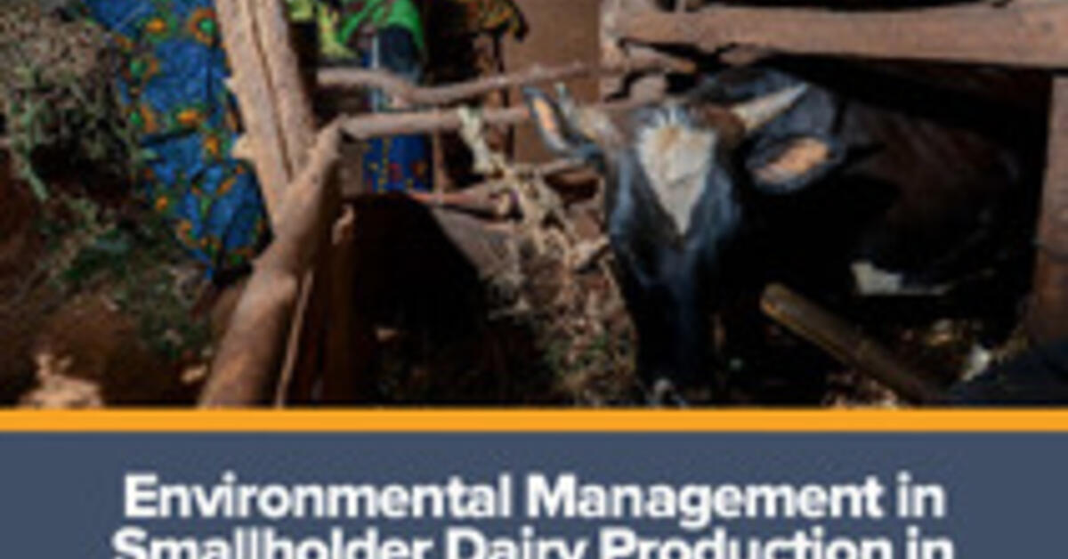 Environmental Management In Smallholder Dairy Production In Tanzania A Training Manual For 0527